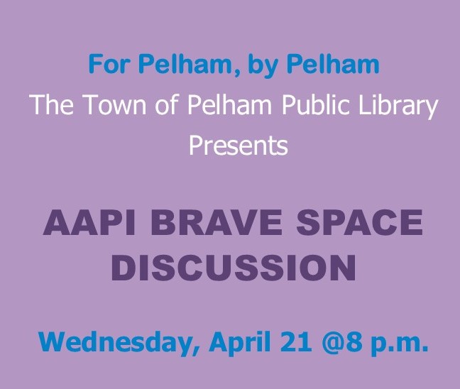 Pelham Perspectives: An Asian-American Pacific Islander (AAPI) Discussion