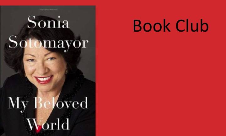 Book Club Discusses “My  Beloved World,” December 4th