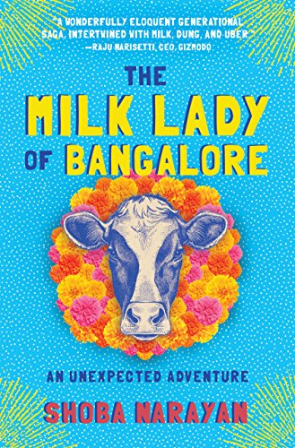 The-Milk-Lady-of-Bangalore-An-Unexpected-Adventure-by-Shoba-Narayan.jpg
