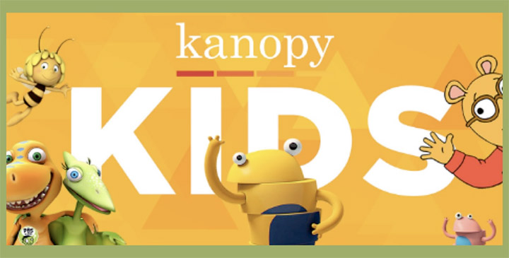New E-Resource: Video Streaming Service Kanopy Kids!