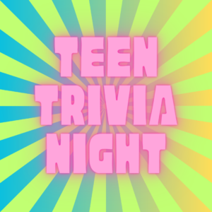 teen trivia night